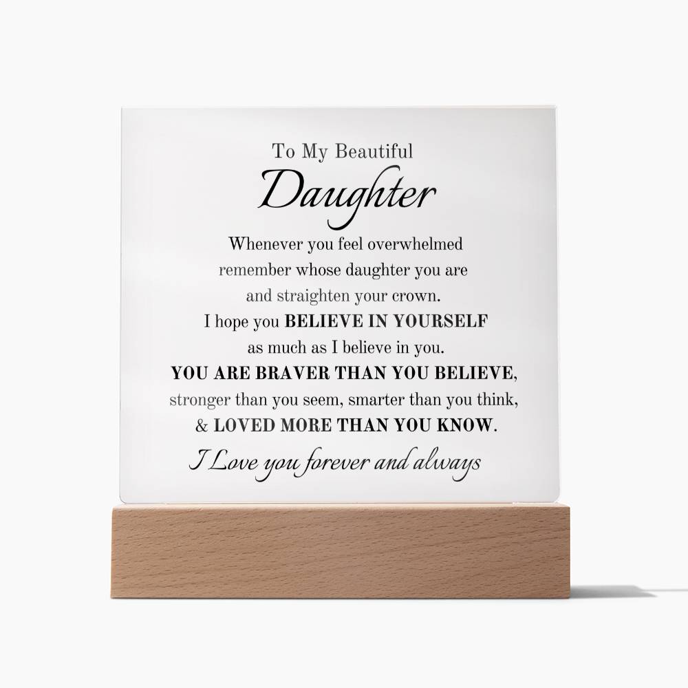 To My Beautiful Daughter | Believe in Yourself as Much as I Believe in You π