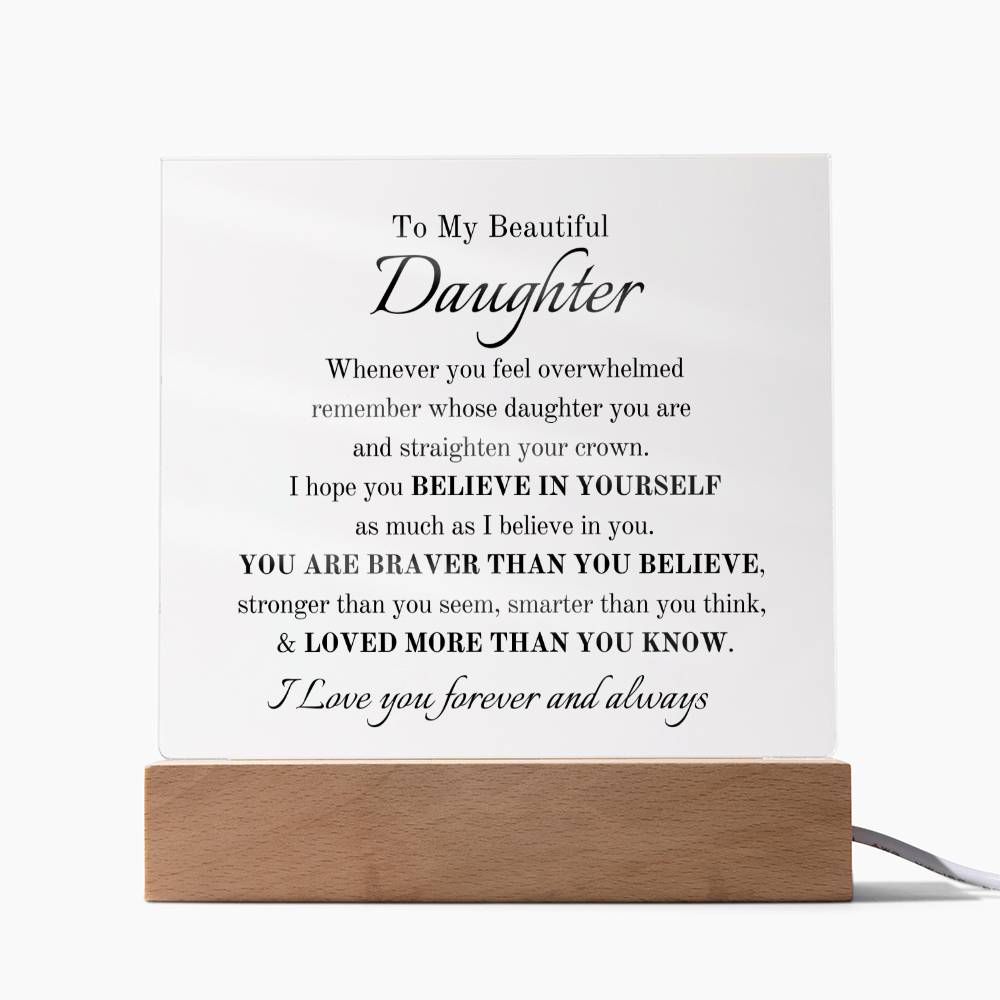 To My Beautiful Daughter | Believe in Yourself as Much as I Believe in You π