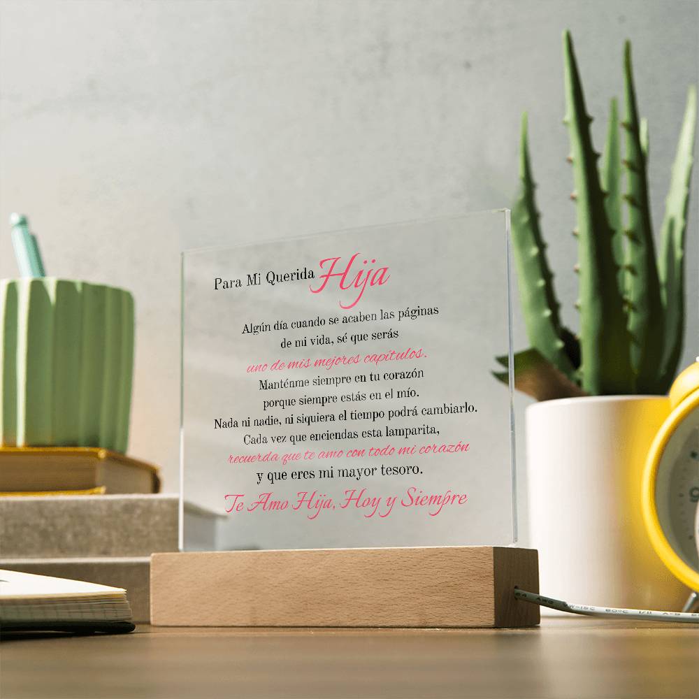 Para Mi Querida Hija | Placa acrílica con Mensaje de Amor para mi Hija 💞