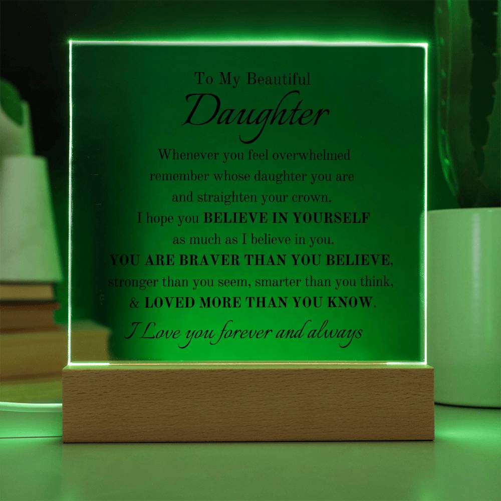 To My Beautiful Daughter | Believe in Yourself as Much as I Believe in You π