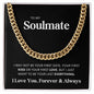 To My Soulmate | I Love You | Cuban Link Chain