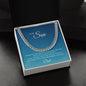 To My Son from Dad | I Pray You Always Be Safe | Cuban Link Chain