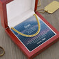 To My Son from Dad | I Promise to Love You | Cuban Link Chain