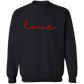 Valentines Sweatshirt | Love Sweatshirt💕