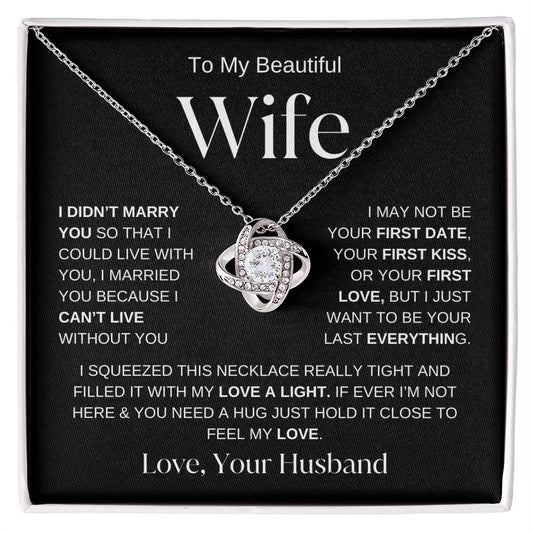 To My Beautiful Wife | Love Knot Necklace 💞 BW