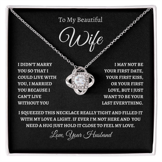 To My Beautiful Wife | Love Knot Necklace  ✨ BW