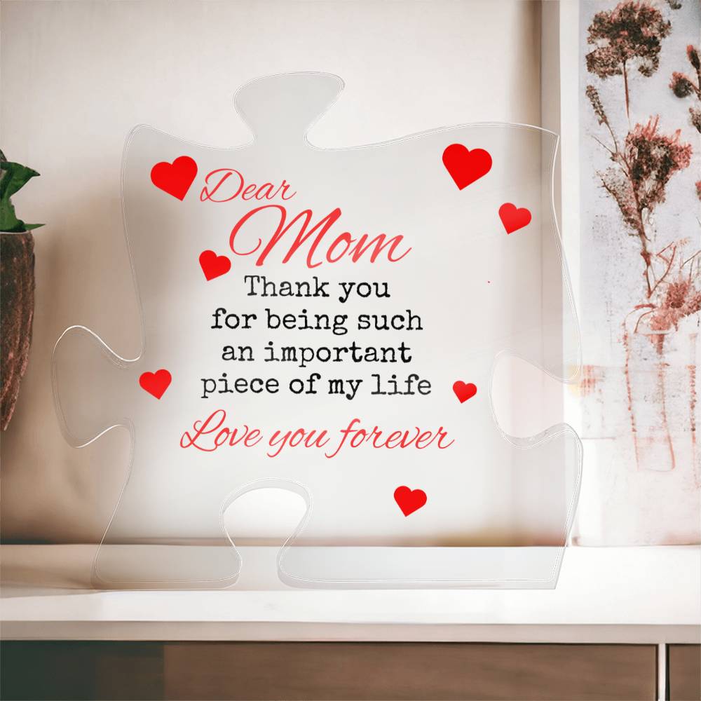 Mom Love you forever Acrylic Puzzle Plaque💕