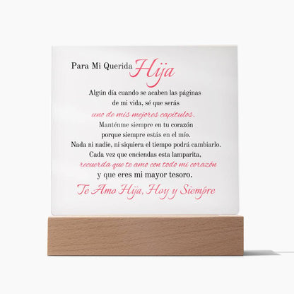 Para Mi Querida Hija | Placa acrílica con Mensaje de Amor para mi Hija 💞