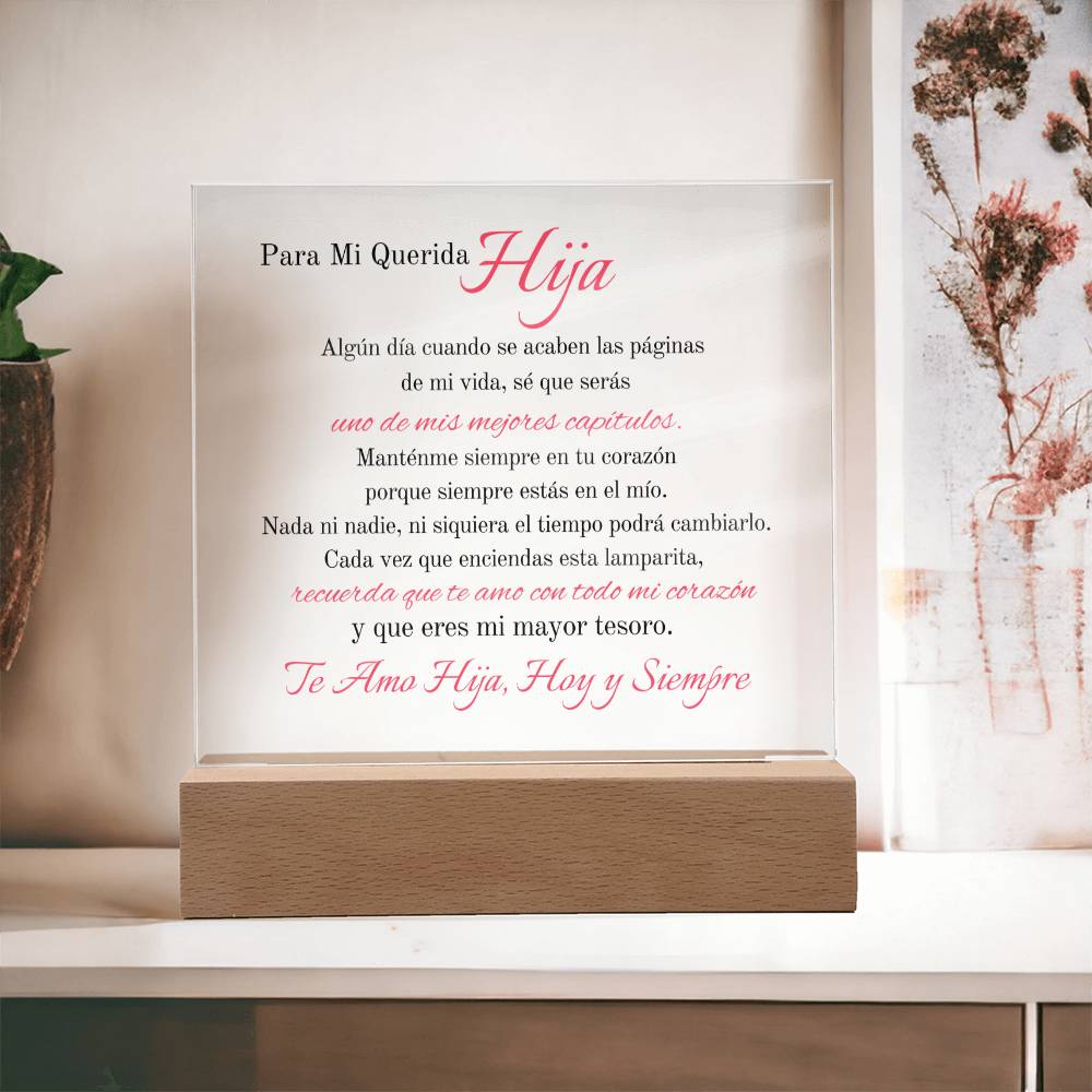 Para Mi Querida Hija | Placa acrílica con Mensaje de Amor para mi Hija 💞