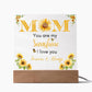 To My Mom | You Are My Sunshine | Acrylic Plaque