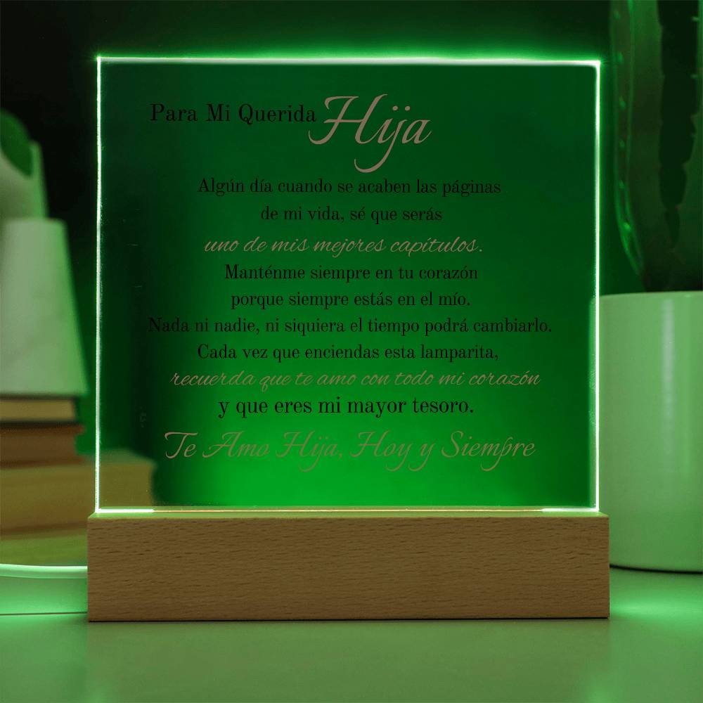 Para Mi Querida Hija | Placa acrílica con Mensaje de Amor para mi Hija 💞