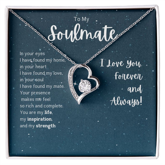 To My Soulmate | I Love you, Forever and Always | Forever Love Necklace