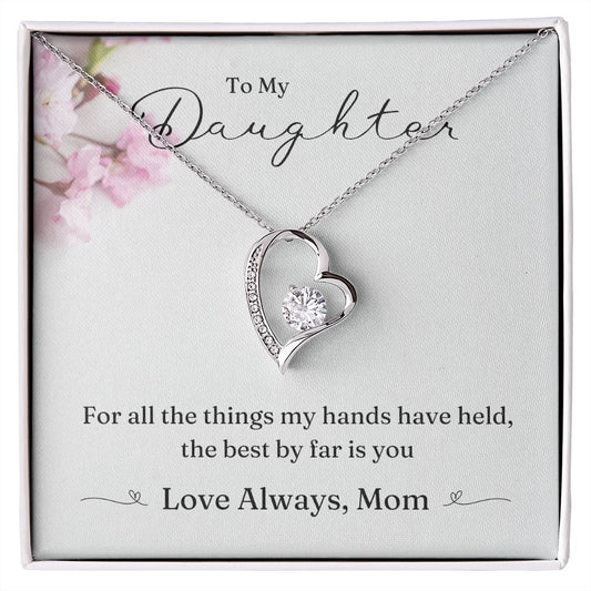 To My Daughter | The Best By Far is You ❤️ | Forever Love Necklace